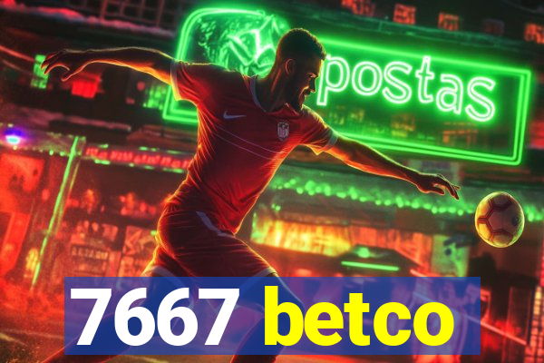 7667 betco